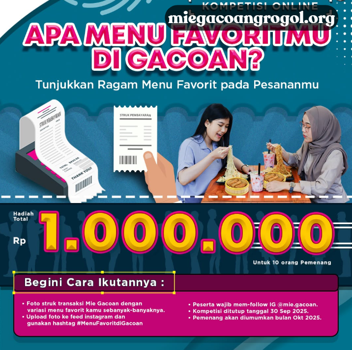 Ikuti Kompetisi Menu Favorit Mie Gacoan, Menangkan Voucher Makan 1 Juta!
